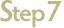 Step 7